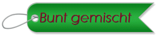 Bunt gemischt